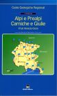 Alpi e Prealpi Carniche e Giulie